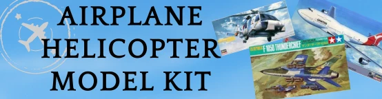 Airplane/Helicopter Model Kit